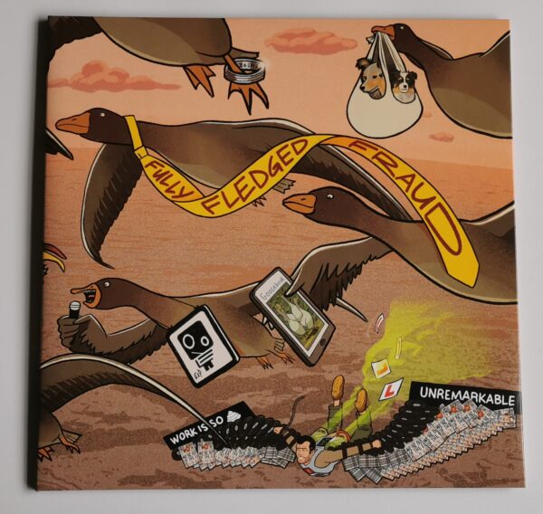 ExP album Fully Fledged Fraud cover. Dystopian world, geese flying wearing carboard signs showing track listing.