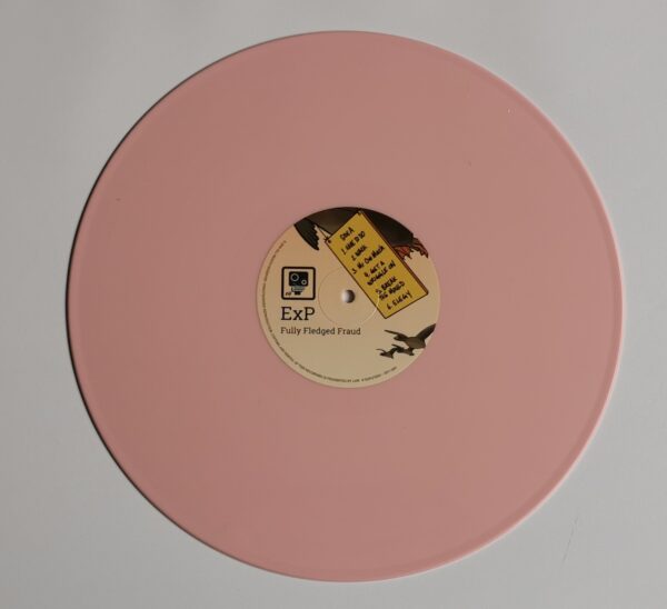 ExP album Fully Fledged Fraud pink vinyl